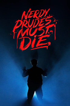 Nerdy Prudes Must Die